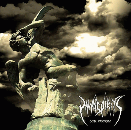 Pagan Spirits (BRA) : Dor Eterna